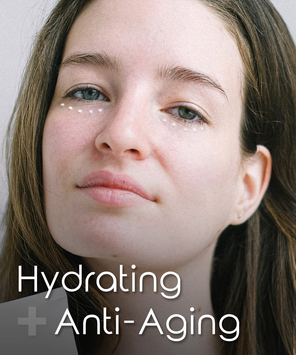 Hydrating + Anti-Aging